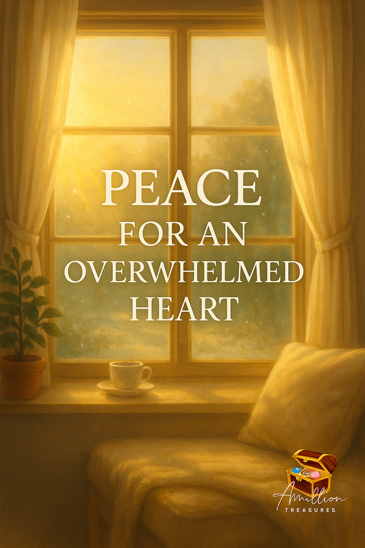 PEACE FOR AN OVERWHELMED HEART; Day 1: When Your Mind Will Not Settle