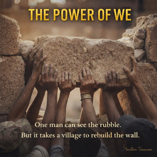 Nehemiah: Rebuilding the Wall: Day 5: The Power of "We"